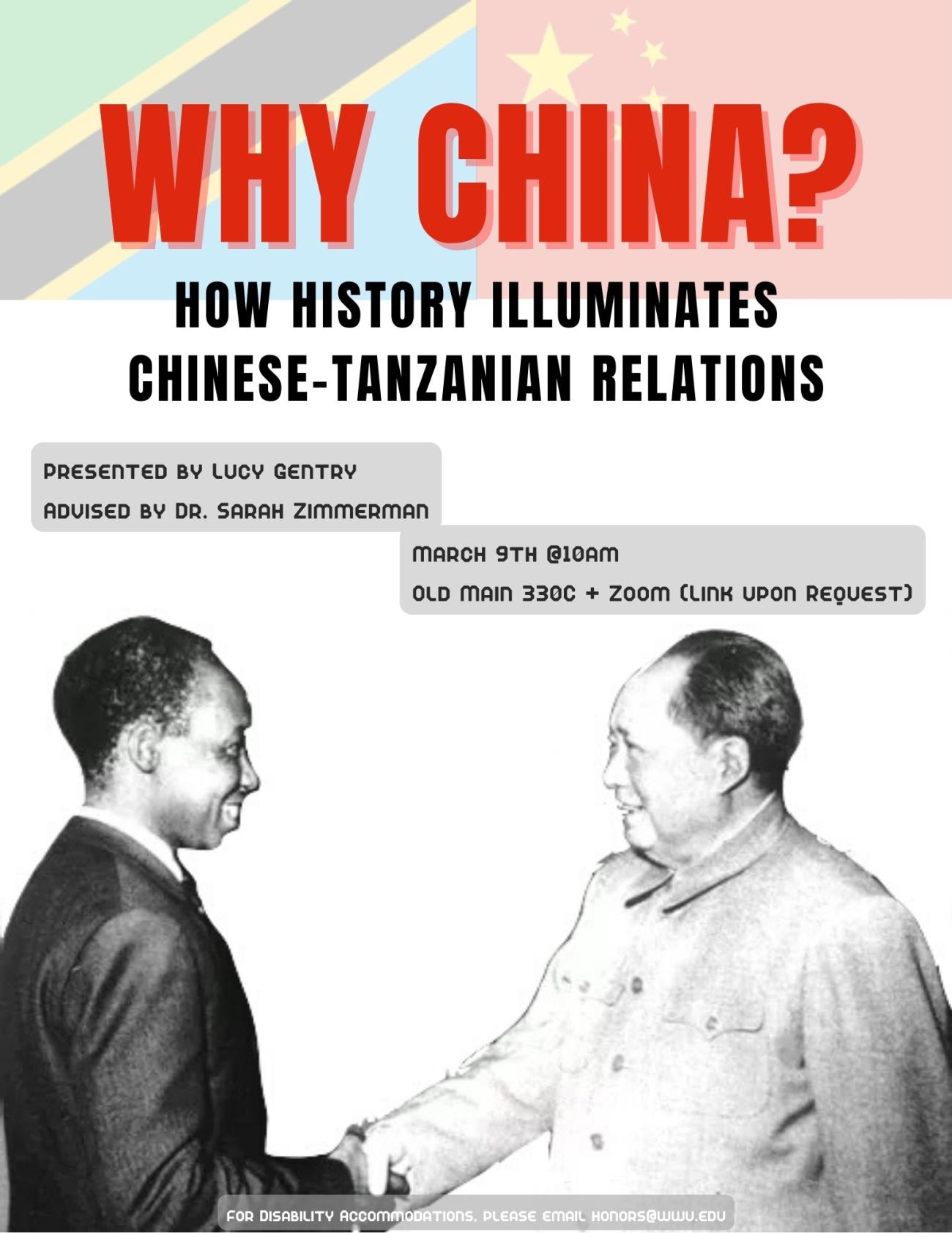 "Why China? How history illuminates Chinese-Tanzanian relations." Former President of the People’s Republic of China, Mao Zedong, shaking hands with former Tanzanian president, Julius Nyerere. Tanzanian and Chinese flags in the background.